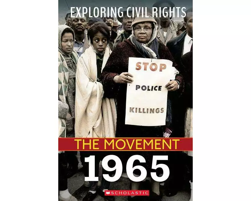 1965 (Exploring Civil Rights: The Movement)
