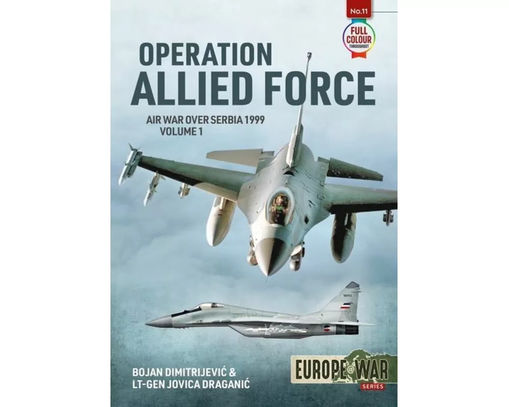 Operation Allied Force Volume 1