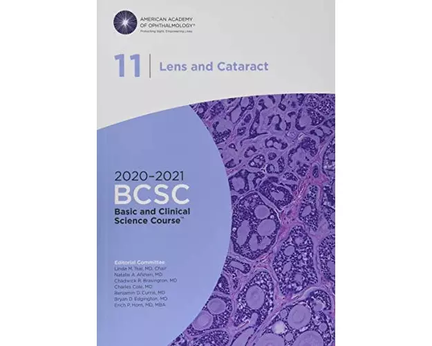 2020-2021 Basic and Clinical Science Course(TM) (BCSC), Section 11: Lens and Cataract