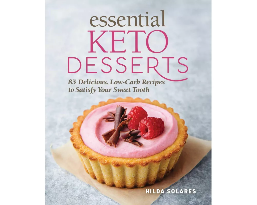 Essential Keto Desserts