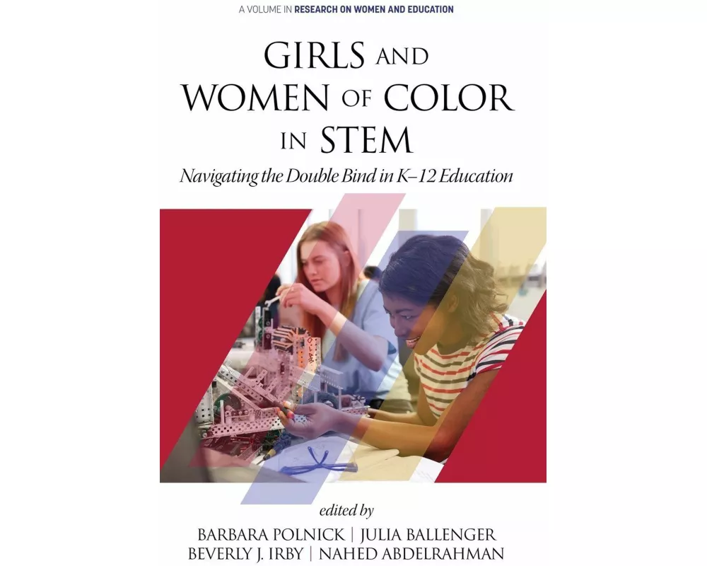 Girls and Women of Color In STEM