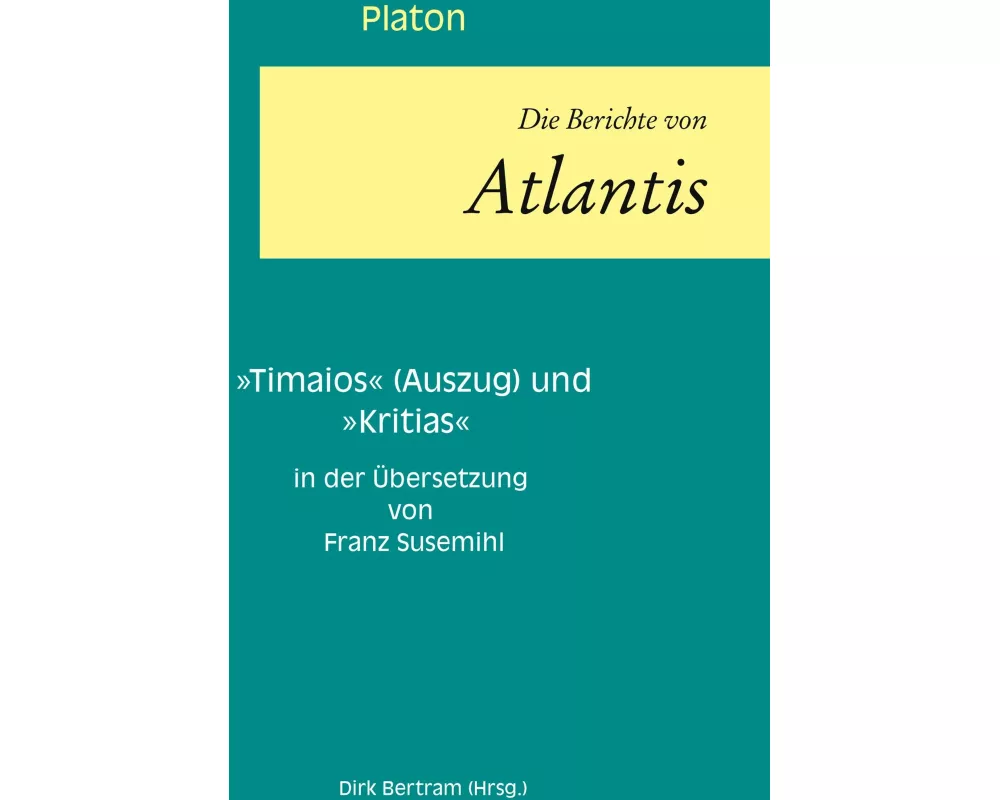 Die Berichte von Atlantis