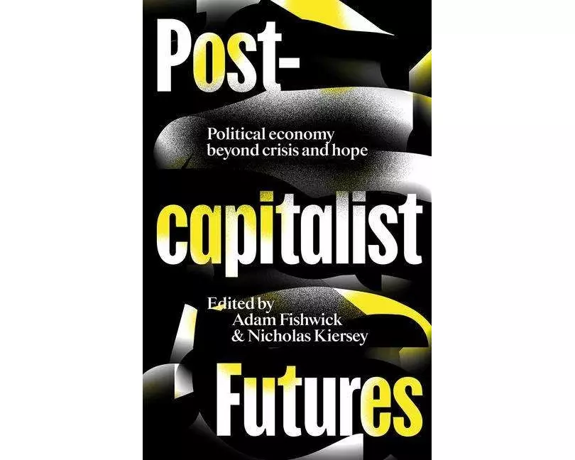 Post-capitalist Futures