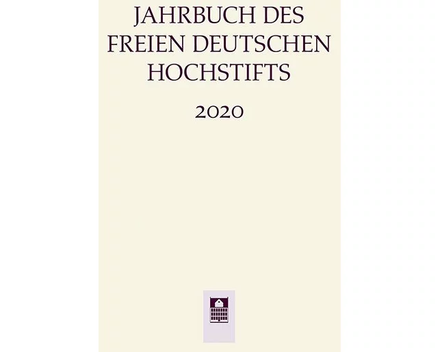 Jahrbuch des Freien Deutschen Hochstifts 2020