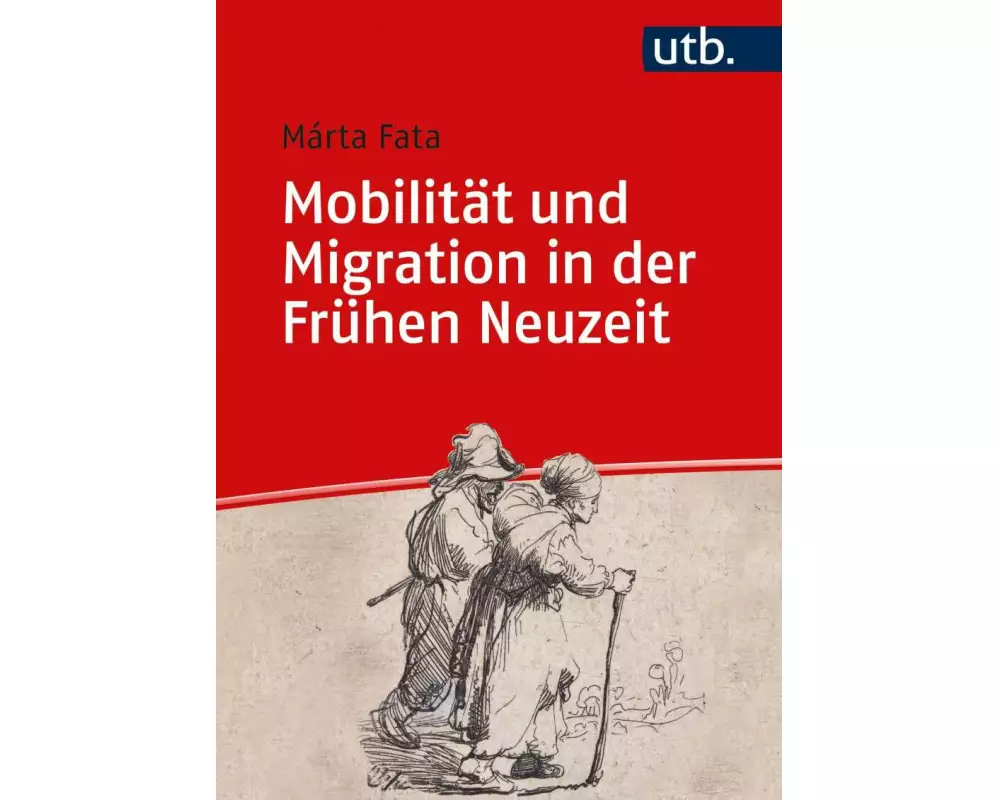 Mobilität und Migration in der Frühen Neuzeit
