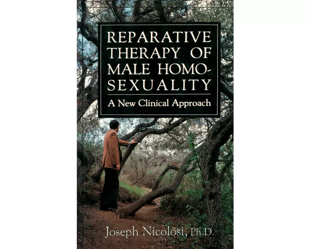 Reparative Therapy of Male Homosexuality