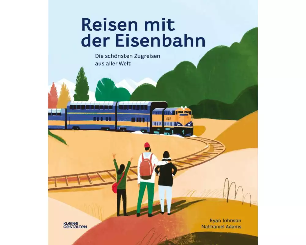 Reisen mit der Eisenbahn