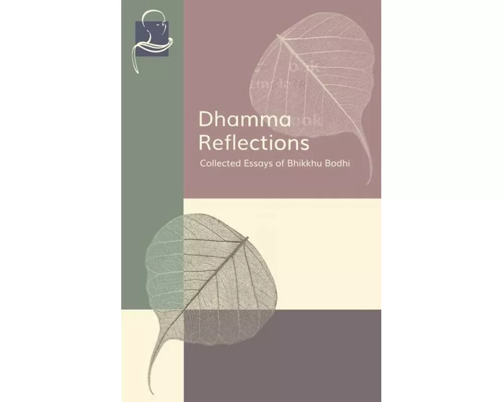 Dhamma Reflections