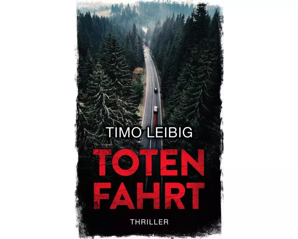 Totenfahrt: Thriller