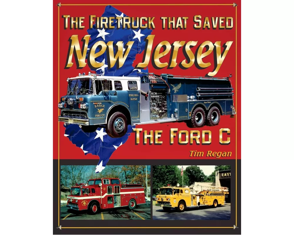 The Firetruck that Saved New Jersey