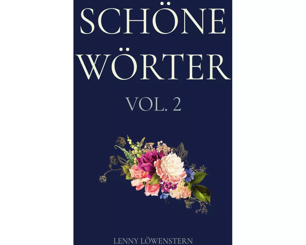 Schöne Wörter VOL. 2