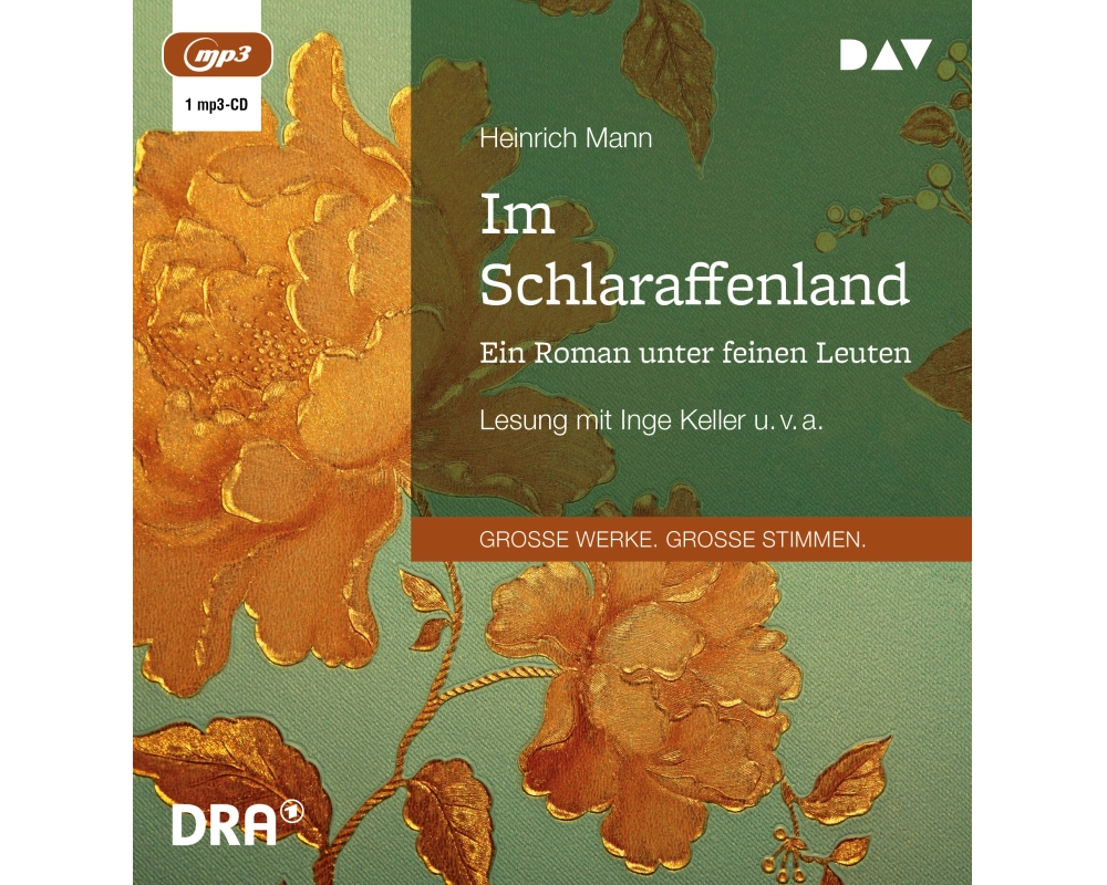 Im Schlaraffenland. Ein Roman unter feinen Leuten