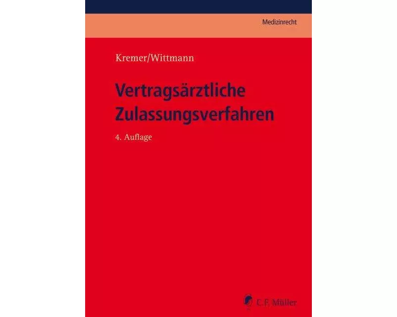 Vertragsärztliche Zulassungsverfahren