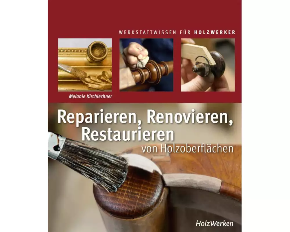 Reparieren, Renovieren, Restaurieren