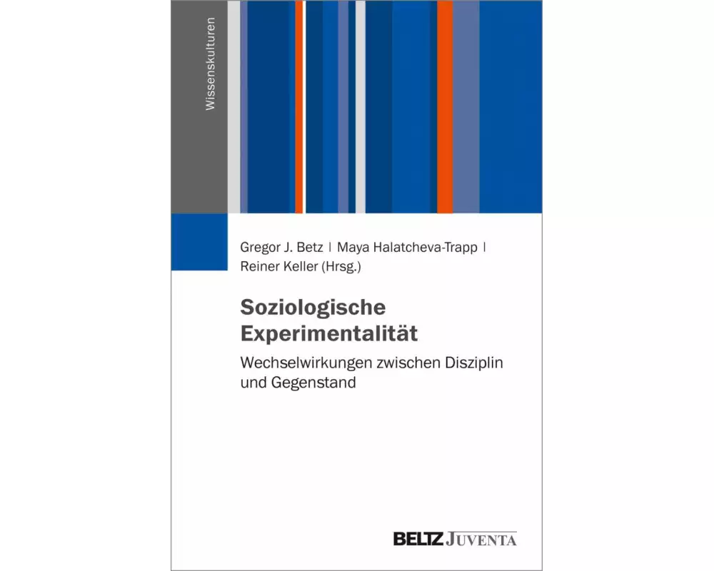 Soziologische Experimentalität