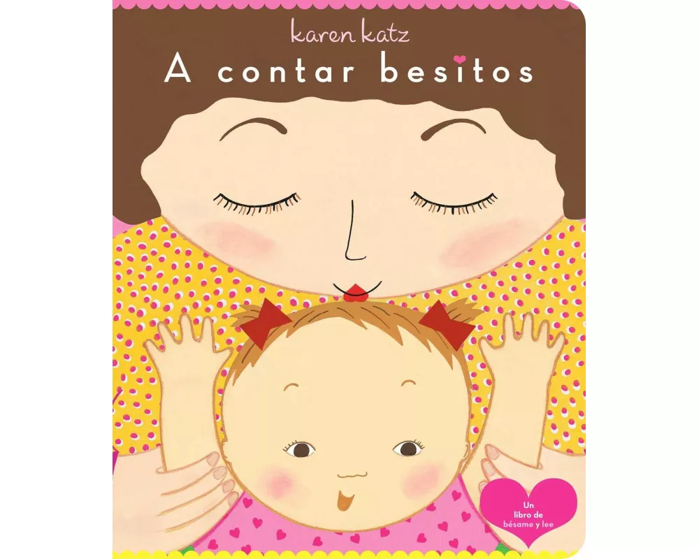 A Contar Besitos (Counting Kisses)