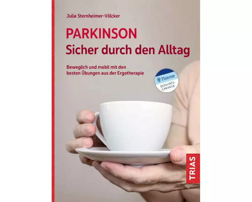 Parkinson. Sicher durch den Alltag
