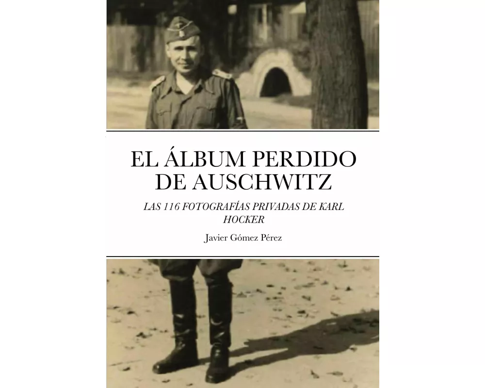 El Album Perdido De Auschwitz