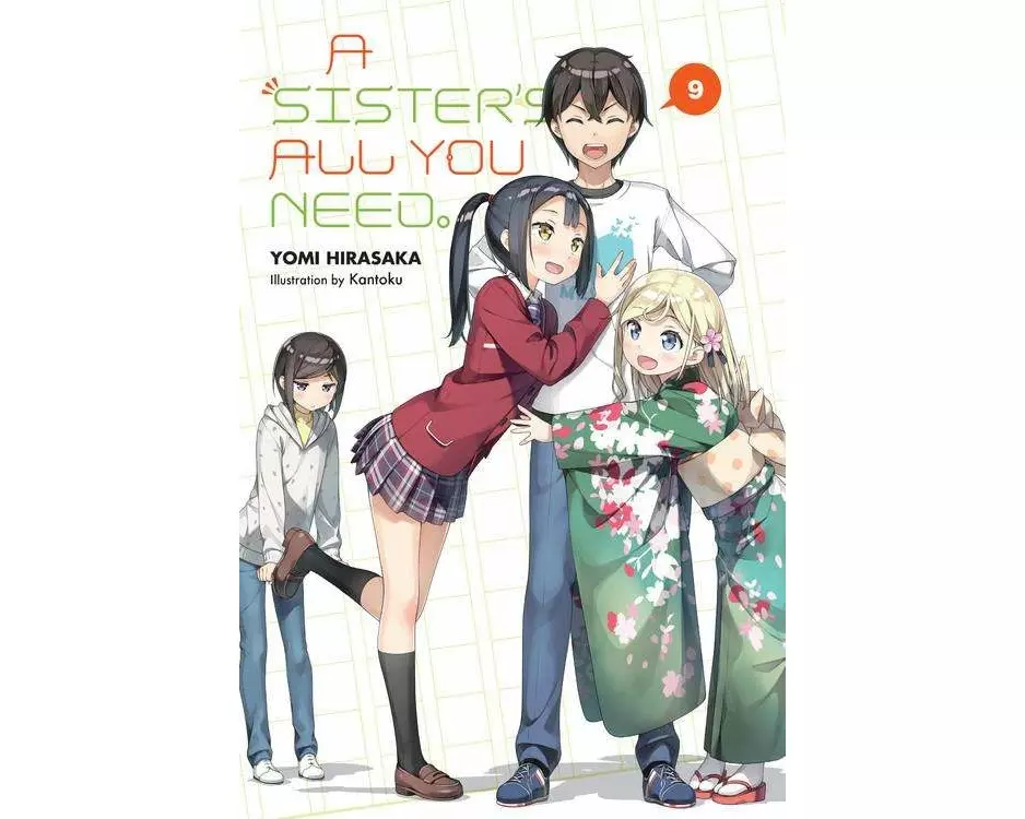 A Sister's All You Need., Vol. 9 (light novel)