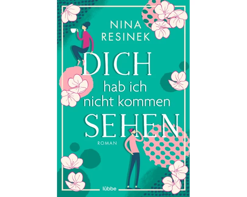 Dich hab ich nicht kommen sehen