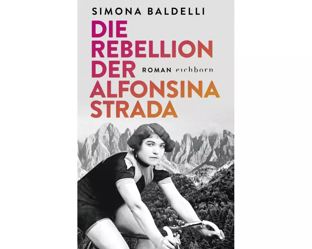 Die Rebellion der Alfonsina Strada