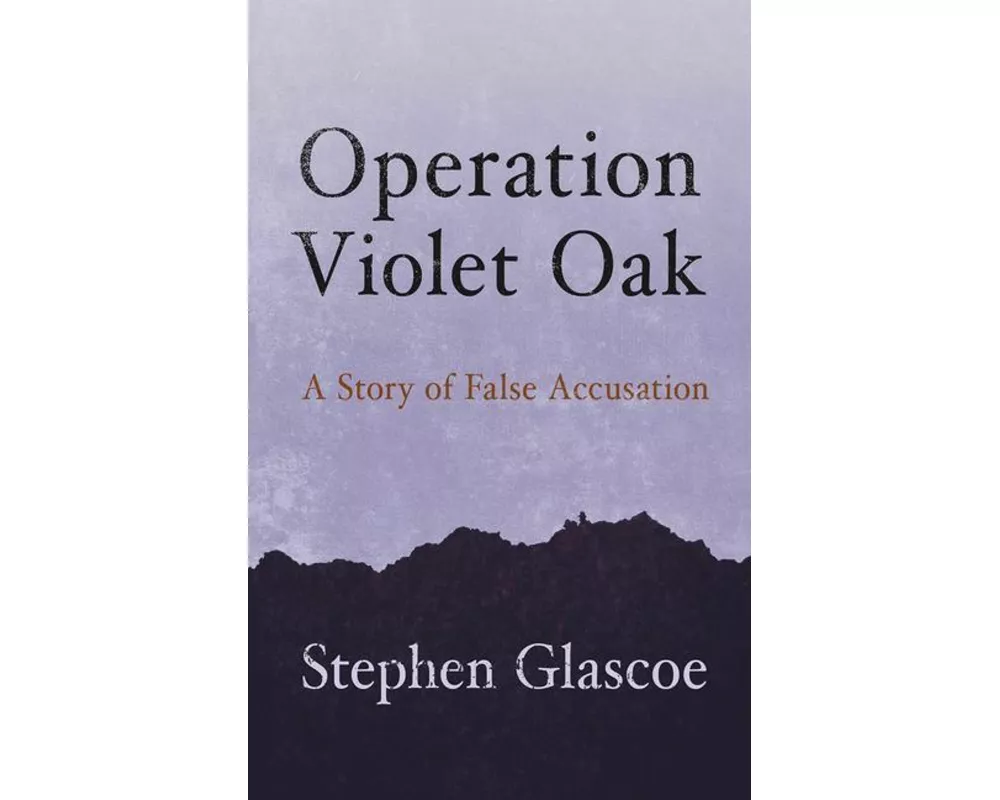 Operation Violet Oak