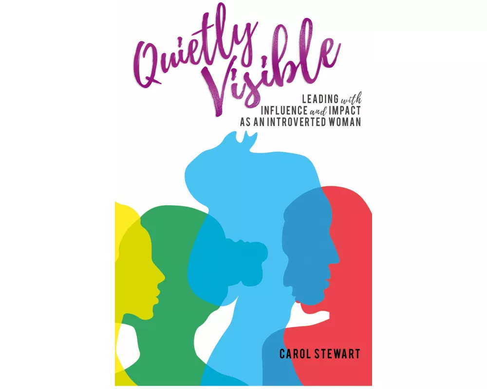 Quietly Visible