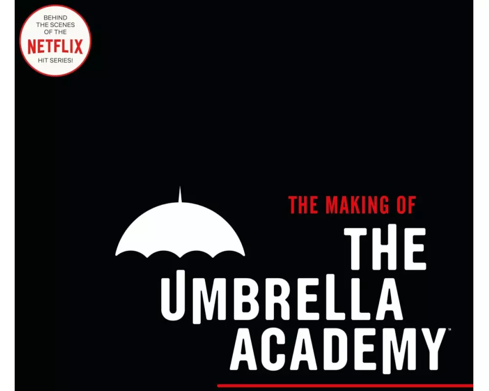 The Making of The Umbrella Academy