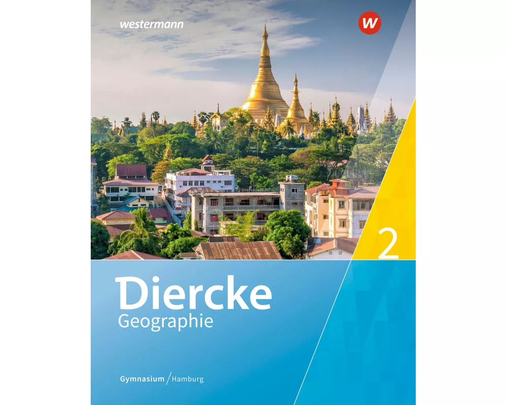 Diercke Geographie - Ausgabe 2019 Hamburg