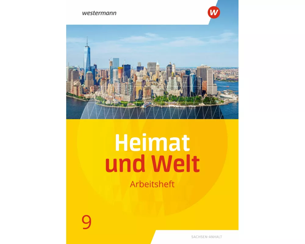 Heimat und Welt - Ausgabe 2019 Sachsen-Anhalt