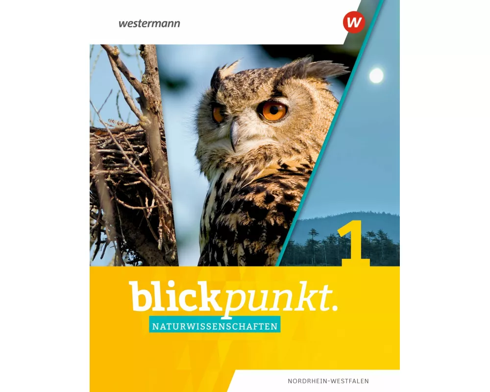 Blickpunkt Naturwissenschaften - Ausgabe 2020 für Nordrhein-Westfalen