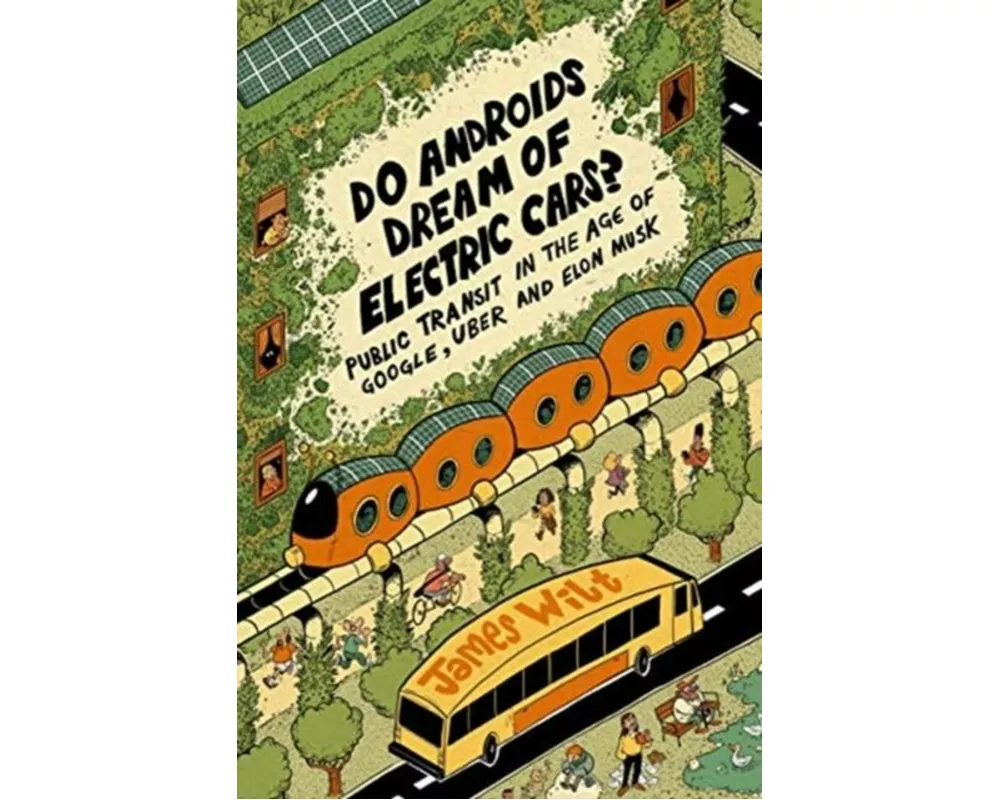 Do Androids Dream of Electric Cars?