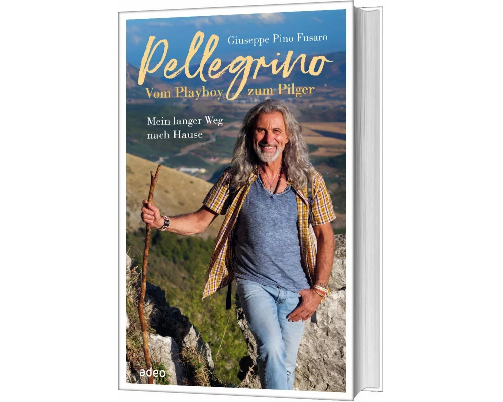 Pellegrino - Vom Playboy zum Pilger