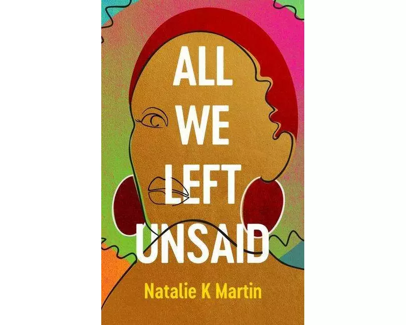 All We Left Unsaid