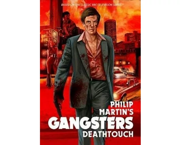 Gangsters: Deathtouch