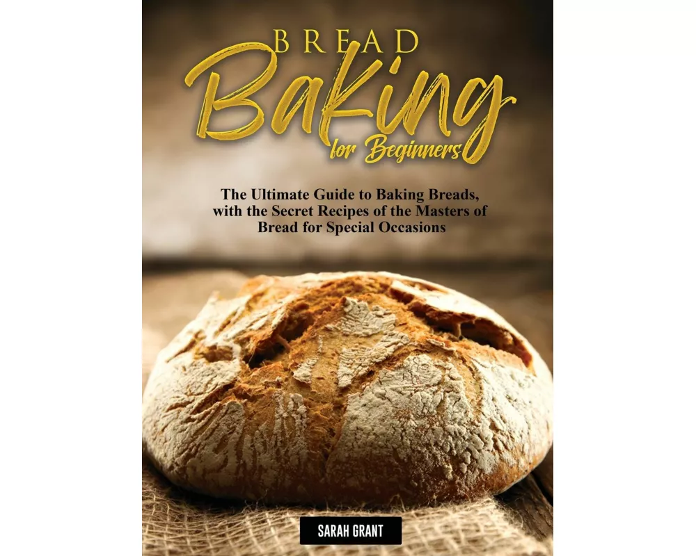 Bread Baking for Beginners