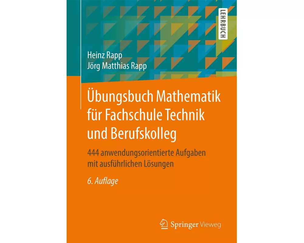 Übungsbuch Mathematik für Fachschule Technik und Berufskolleg