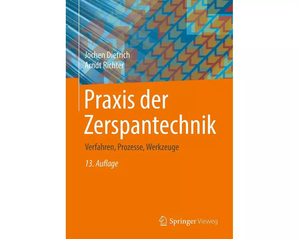Praxis der Zerspantechnik