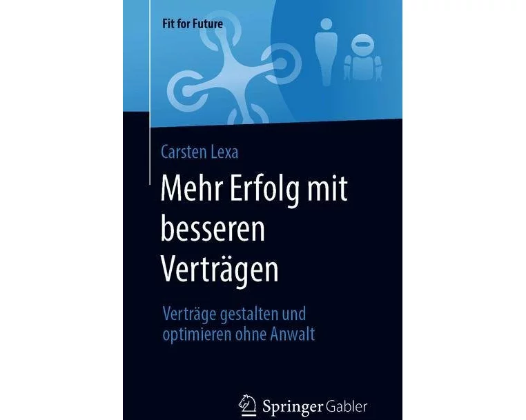 Mehr Erfolg mit besseren Verträgen