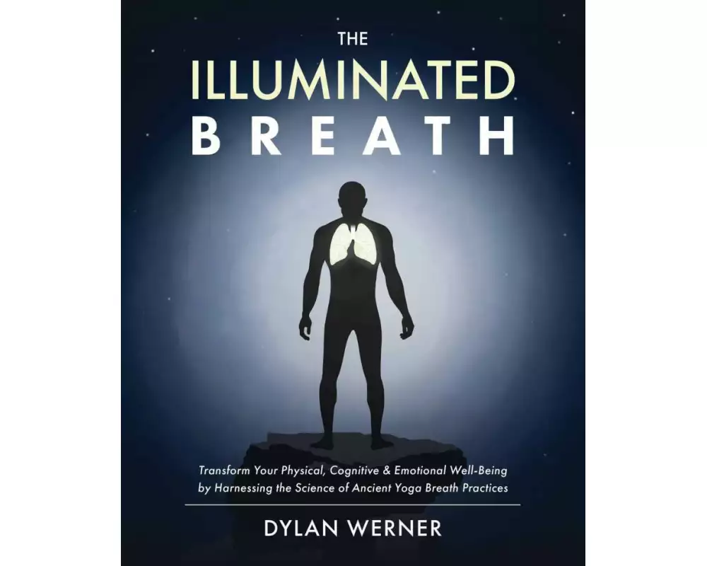 The Illuminated Breath