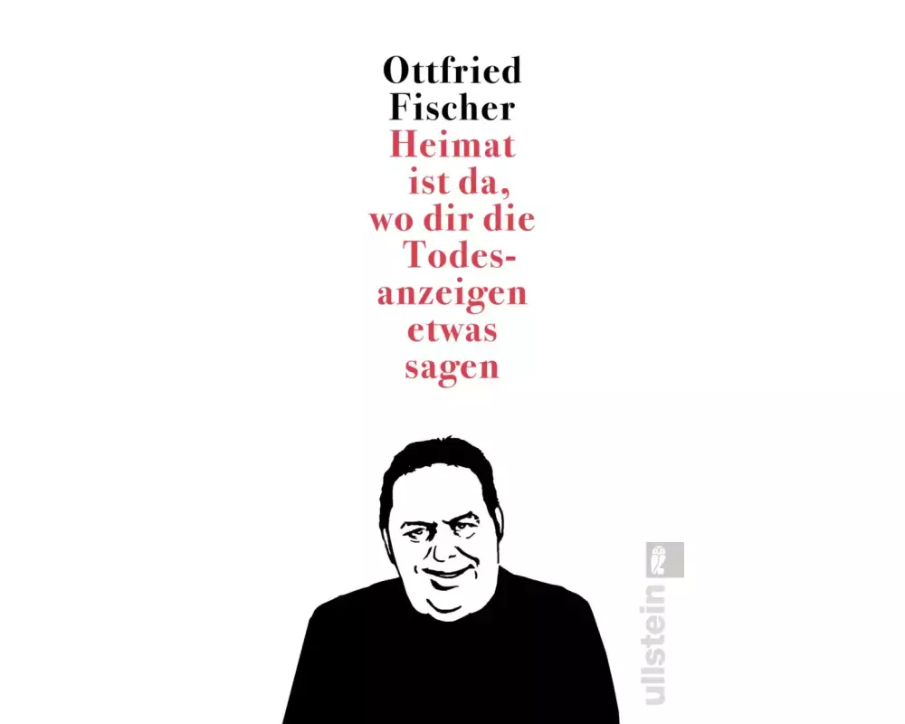 Heimat ist da, wo dir die Todesanzeigen etwas sagen