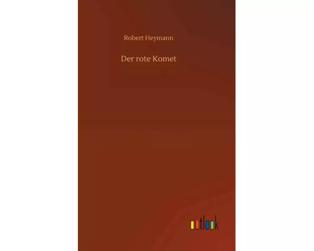 Der rote Komet