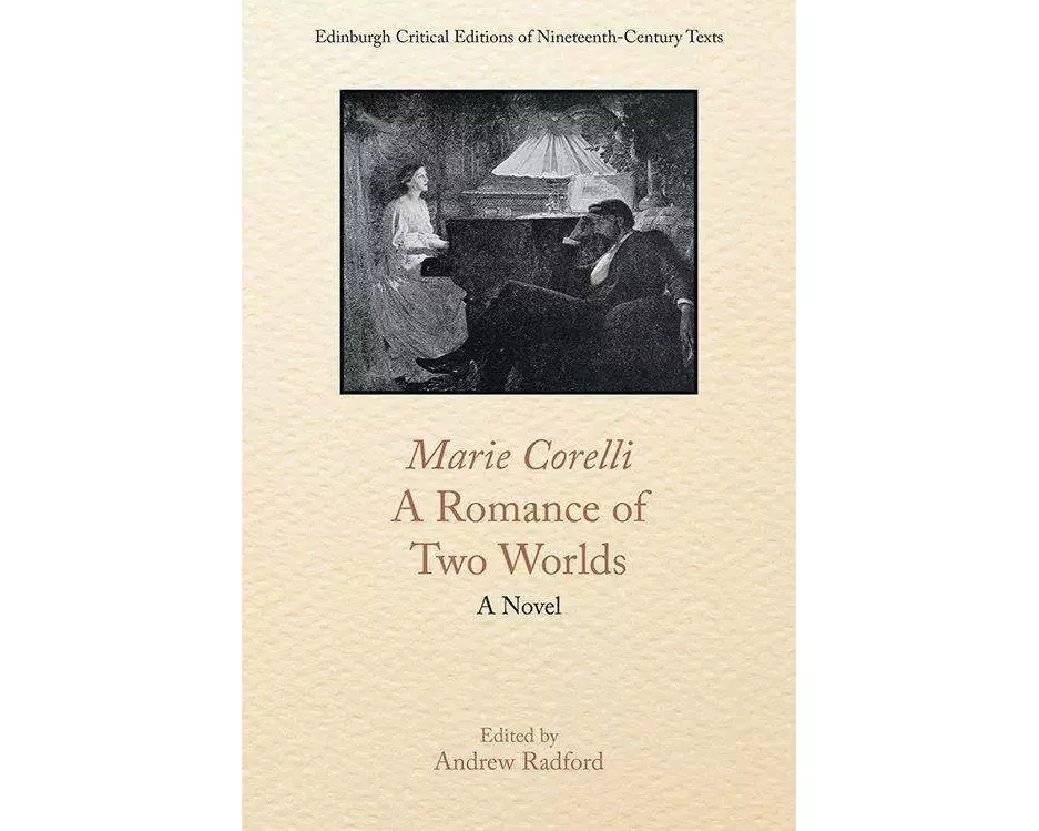 Marie Corelli, a Romance of Two Worlds