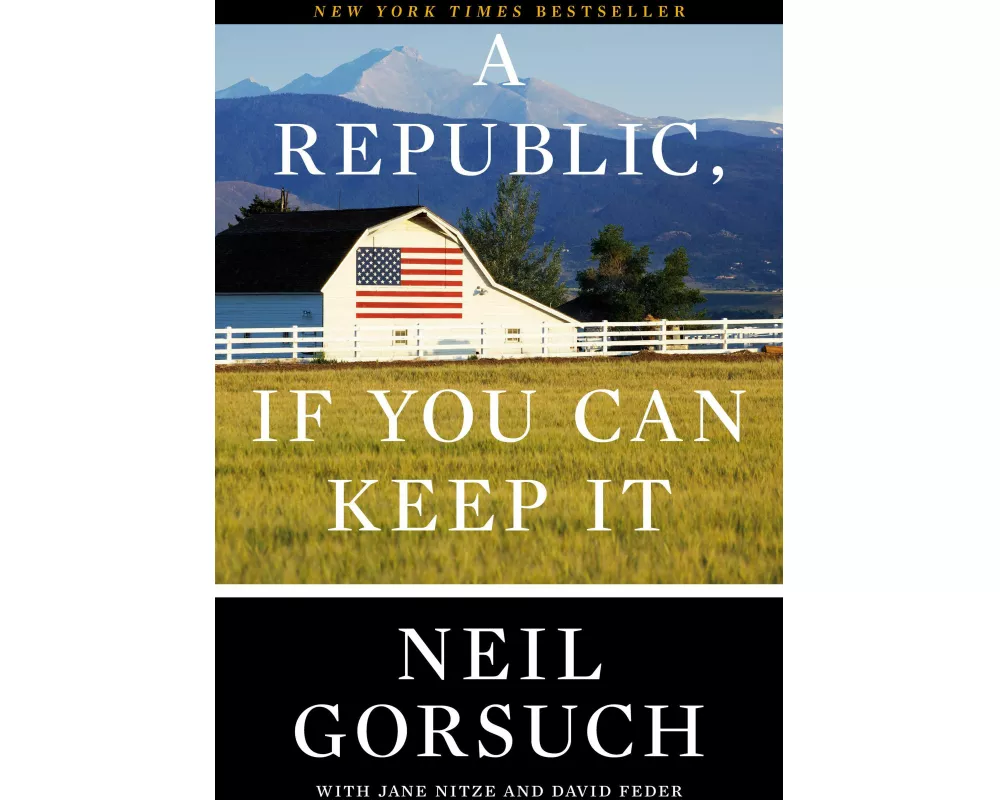 A Republic, If You Can Keep It