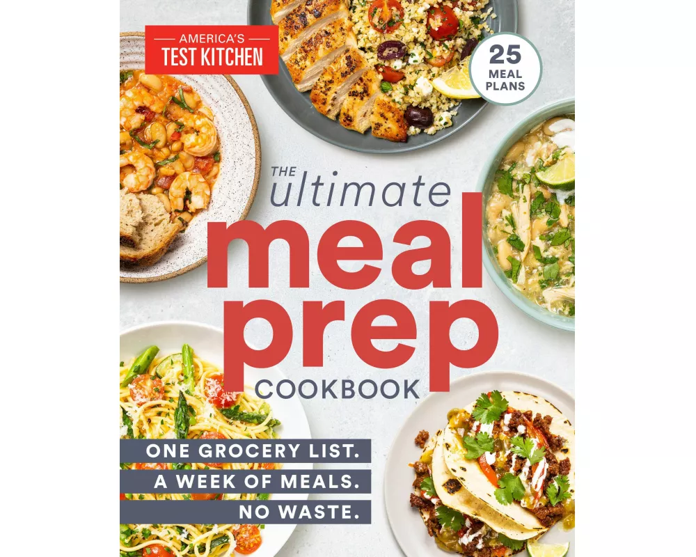 The Ultimate Meal-prep Cookbook