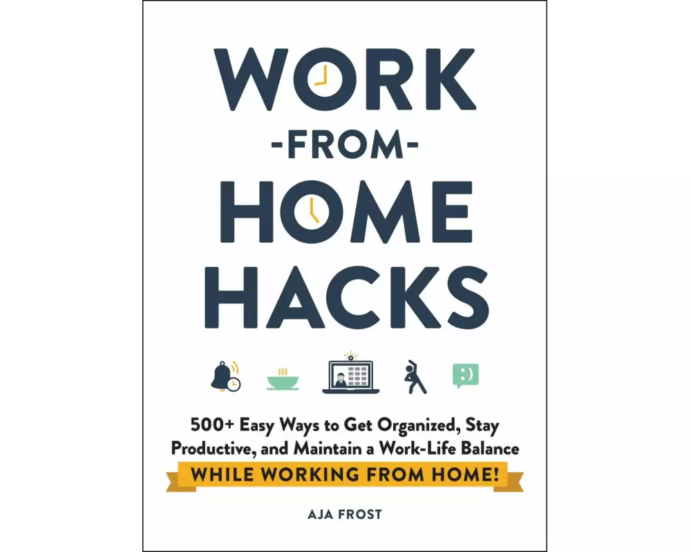 Work-from-Home Hacks