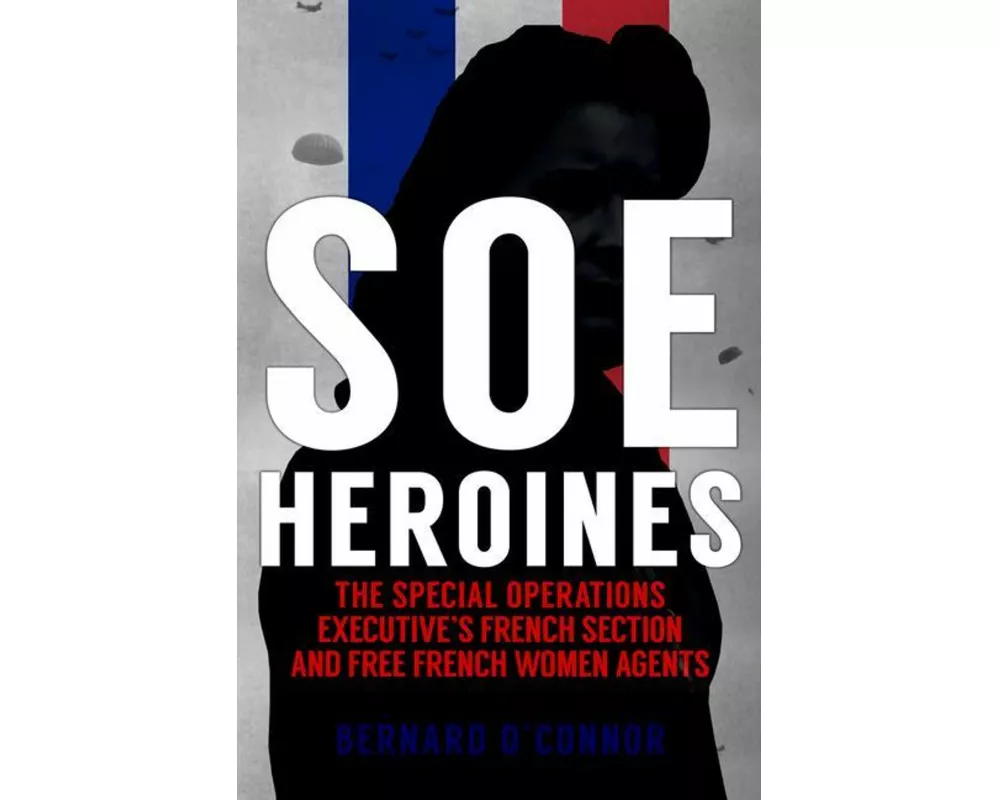 SOE Heroines