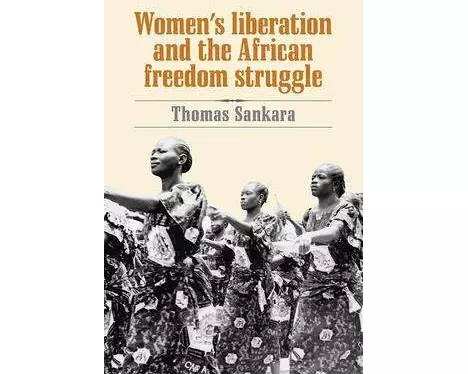 Women's Liberation and the African Freedom Struggle