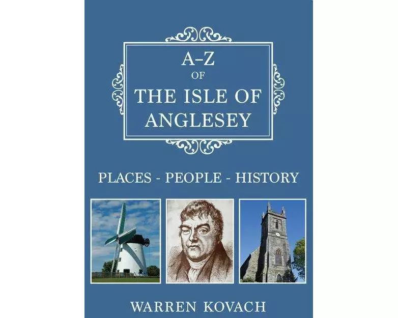 A-Z of the Isle of Anglesey