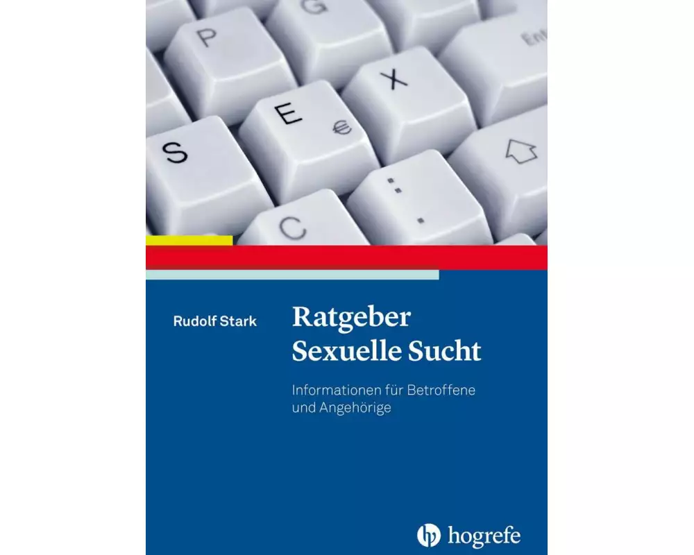 Ratgeber Sexuelle Sucht